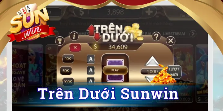 Trên Dưới Sunwin là gì? Luật chơi game và kinh nghiệm dễ thắng